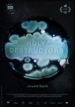 Holy Destructors